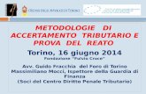METODOLOGIE   DI  ACCERTAMENTO  TRIBUTARIO E  PROVA  DEL  REATO   Torino, 16 giugno 2014