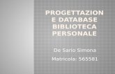 PROGETTAZIONE DATABASE BIBLIOTECA PERSONALE