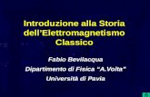Introduzione alla Storia dell’Elettromagnetismo Classico