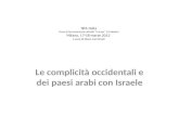 Le complicità occidentali e dei paesi arabi con Israele