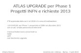 ATLAS UPGRADE per Phase 1 Progetti  INFN e  richieste  2013