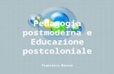 P edagogia postmoderna e Educazione postcoloniale