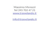Massimo  Menozzi Tel 393 702 47 21   info@