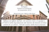 Bologna, Palazzo di Giustizia, 30 novembre 2012 Relazione avv. Marco Bordoni