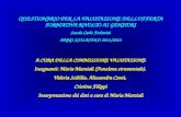 A CURA DELLA COMMISSIONE VALUTAZIONE Insegnanti: Maria Marziali  (Funzione strumentale),