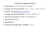DIRITTO URBANISTICO Docente : Prof. Antonino Longo Orario di ricevimento : lun., mar., mer.  12-13