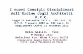 Hotel Galilei - Pisa 9 maggio 2013 Relazione Avv. Gian Pietro Dalli
