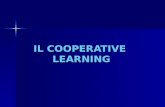 IL COOPERATIVE  LEARNING
