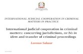 INTERNATIONAL JUDICIAL COOPERATION IN CRIMINAL MATTERS IN  PRACTICE