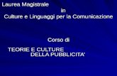 Laurea Magistrale                                                 in  Culture e Linguaggi per la Comunicazione