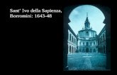 Sant’ Ivo della Sapienza,  Borromini: 1643-48
