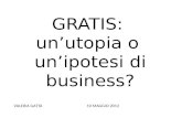 GRATIS:  un’utopia o  un’ipotesi di business?