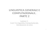 LINGUISTICA GENERALE E COMPUTAZIONALE,  PARTE 2