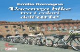 Emilia Romagna- Vacanza bike tra i colori dell'arte