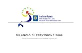 BILANCIO DI PREVISIONE 2009