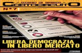 CortocircuitO n°7 - LIBERA DEMOCRAZIA IN LIBERO MERCATO