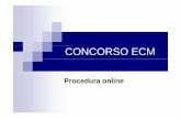 CONCORSO ECM - Procedura portale internet [modalità compatibilità]