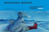 Gli illustratori di Scarpetta d'oro 2011 - Rossana Bossù