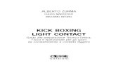 Kick Boxing Light Contact di A. Zurma F. Marzatico e M. Negro