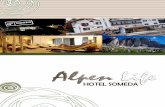 Alpen Life Hotel Someda - Moena