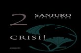 Sanjuro Istantanea - 2: Crisi!
