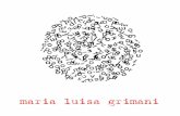Maria Luisa Grimani, poesia visiva.
