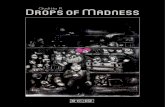 Drops of Madness