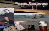 Bassa Romagna - Percorso Letterario nella Bassa Romagna