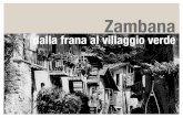 Zambana - Dalla frana al villaggio verde