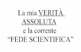 VERITA e "fideismo scientifico"
