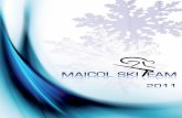 Volantino Maicol Ski Team 2011