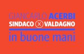 Giancarlo Acerbi Sindaco x Valdagno - In buone mani