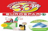 EUROSPAR INTERSPAR CAMPANIA - Scontato del 33% - Dal 17 al 26 Febbraio 2012