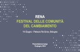RENA Festival delle Comunità del Cambiamento - presentazione aggiornata (giugno 2014)