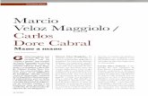 Marcio Velo Maggiolo & carlos dore