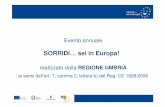 Evento annuale Sorridi sei in Europa realizzato dalla regione Umbria