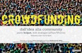Crowdfunding Dall'idea alla community