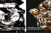 Da Vedova a Rabarama - opere degli ultimi quarant'anni