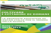 Le proposte educative di Oxfam Italia per il mondo della scuola. a.s 2013/2014
