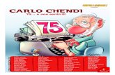 Omaggio a Carlo Chendi, 75… e non sentirli!