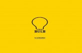 The Bulb - la lampadina ad incandescenza