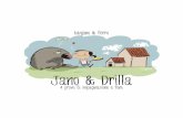 Jano & Drilla