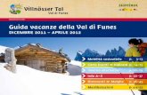 Guida vacanze della Val di Funes