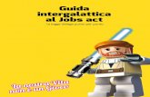 Guida (intergalattica) al Jobs Act