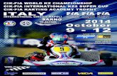 CIK-FIA World Championship / International Super Cup / Academy Trophy 2014 | Sarno