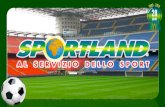 Sportland Calcio - Presentazione Aziende