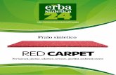 Tappeto in erba sintetica Red Carpet