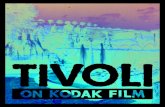 Tivoli on Kodak Film