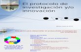 3. Protocolo de investigación o innovación