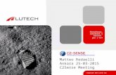 Consulenza, soluzioni e servizi per l’ICT ©Copyright 2013 Lutech Spa Matteo Redaelli Ankara 25-03-2015 C2Sense Meeting.
